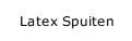 Latex Spuiten